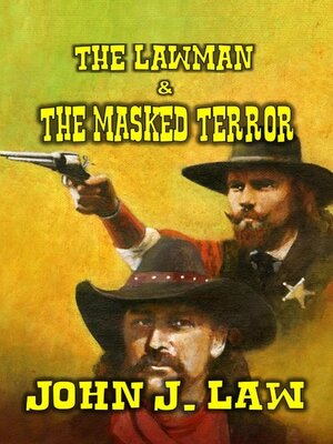 cover image of The Lawman and the Masked Terror